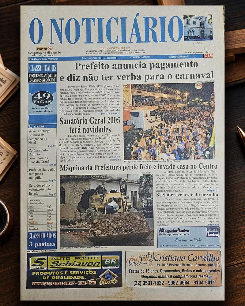 Em 2005, prefeito de Ubá anunciava pagamento de servidores, mas descartava verba para o Carnaval